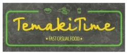 Заявка на торговельну марку № m201717813: temakitime; temaki time; fast casual food