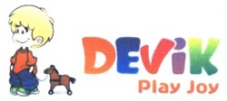 Заявка на торговельну марку № m201816564: devik play joy
