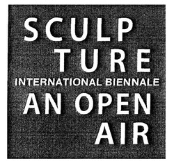 Свідоцтво торговельну марку № 301938 (заявка m201918704): sculpture international biennale an openair