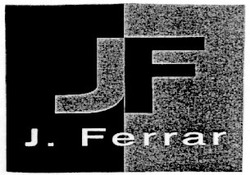 Свідоцтво торговельну марку № 29833 (заявка 2000104407): j.ferrar; jf