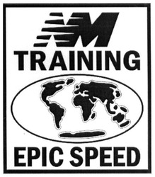 Свідоцтво торговельну марку № 277328 (заявка m201810882): training epic speed; nm