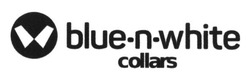 Свідоцтво торговельну марку № 223974 (заявка m201520016): blue-n-white; collars