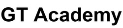 Заявка на торговельну марку № m202302062: gt academy