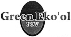 Свідоцтво торговельну марку № 204559 (заявка m201407792): green eko'ol; ekool; yov