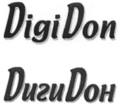 Свідоцтво торговельну марку № 90561 (заявка m200617671): digi don; dиги dон; диги дон