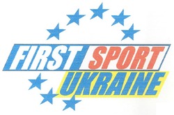 Заявка на торговельну марку № m200700060: first sport; ukraine