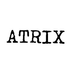 Свідоцтво торговельну марку № 1073 (заявка 53740/SU): atrix
