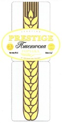 Свідоцтво торговельну марку № 150875 (заявка m201101408): prestige пшенична горілка
