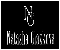 Свідоцтво торговельну марку № 61928 (заявка 20040706824): ng; natasha glazkova