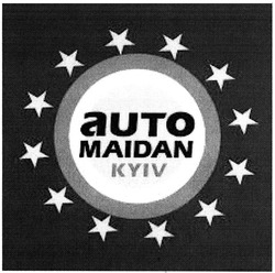 Заявка на торговельну марку № m201404687: auto maidan kyiv
