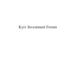 Заявка на торговельну марку № m202307255: kyiv investment forum
