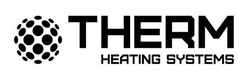 Заявка на торговельну марку № m202408383: therm heating systems