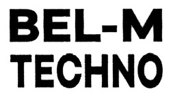 Заявка на торговельну марку № m202520696: м; bel m; bel-m techno