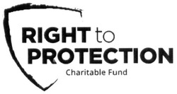 Заявка на торговельну марку № m201923964: right to protection; charitable fund