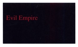 Свідоцтво торговельну марку № 228207 (заявка m201524094): evil empire