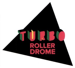 Свідоцтво торговельну марку № 285112 (заявка m201826518): turbo roller drome