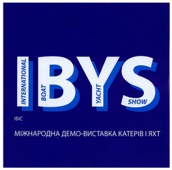 Свідоцтво торговельну марку № 155100 (заявка m201107859): ibys international boat yacht show; ібіс міжнародна демо-виставка катерів і яхт