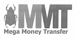 Заявка на торговельну марку № m201219344: ммт; mmt; mega money transfer