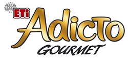 Свідоцтво торговельну марку № 326541 (заявка m202026840): adicto gourmet; eti; еті