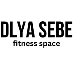 Заявка на торговельну марку № m202607839: dlya sebe fitness space