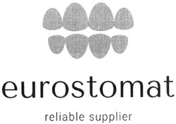 Заявка на торговельну марку № m201904210: eurostomat reliable supplier