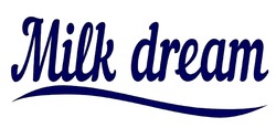 Свідоцтво торговельну марку № 295805 (заявка m201902398): milk dream