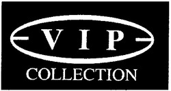 Свідоцтво торговельну марку № 32323 (заявка 2001021036): vip; collection