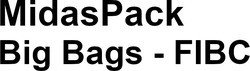Заявка на торговельну марку № m202318288: midas pack; midaspack big bags - fibc