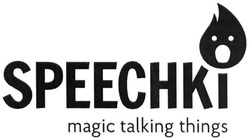 Свідоцтво торговельну марку № 277788 (заявка m201816869): speechki magic talking things