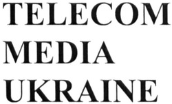 Заявка на торговельну марку № m201508056: telecom media ukraine