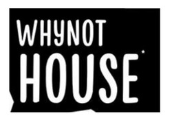Заявка на торговельну марку № m202118617: whynot house
