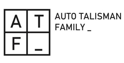 Свідоцтво торговельну марку № 332006 (заявка m202105034): auto talisman family_; а; т