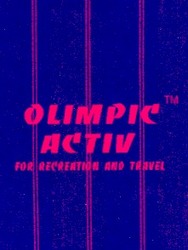 Свідоцтво торговельну марку № 39288 (заявка 2002043310): olimpic; activ; for recreations and travel
