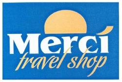 Свідоцтво торговельну марку № 142960 (заявка m201012402): merci travel shop