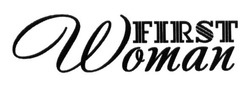 Свідоцтво торговельну марку № 188990 (заявка m201314167): first woman