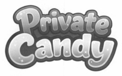 Заявка на торговельну марку № m202605018: private candy
