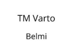 Заявка на торговельну марку № m202521790: тм; tm varto belmi