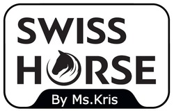 Заявка на торговельну марку № m202100194: swiss horse; by ms. kris
