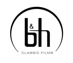 Заявка на торговельну марку № m202607281: b&h; classic films