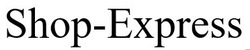 Свідоцтво торговельну марку № 300930 (заявка m201920132): shop-express; shop express