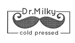 Заявка на торговельну марку № m201716279: dr.milky; dr milky; cold pressed