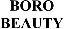 Свідоцтво торговельну марку № 135155 (заявка m200913767): boro beauty