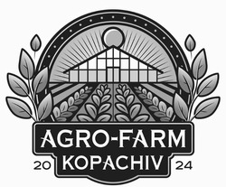 Заявка на торговельну марку № m202518443: 2024; agro farm kopachiv; agro-farm kopachiv