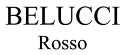 Свідоцтво торговельну марку № 198489 (заявка m201402049): belucci; rosso