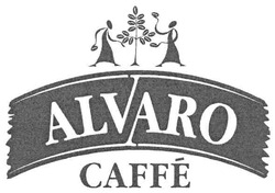 Заявка на торговельну марку № m200701496: alvaro; caffe