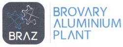 Свідоцтво торговельну марку № 225335 (заявка m201624196): braz; brovary aluminium plant; aluminum