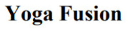 Заявка на торговельну марку № m202130117: yoga fusion