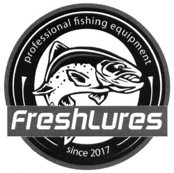 Заявка на торговельну марку № m201800543: freshlures; professional fishing equipment; since 2017