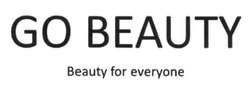 Свідоцтво торговельну марку № 230356 (заявка m201704903): go beauty; beauty for everyone
