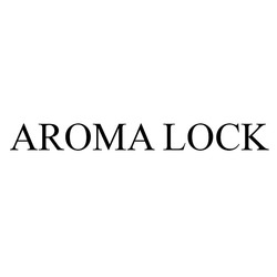 Свідоцтво торговельну марку № 287197 (заявка m201800050): aroma lock